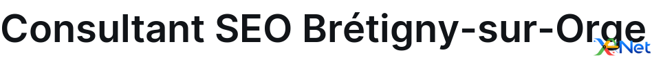 Consultant SEO Brétigny-sur-Orge